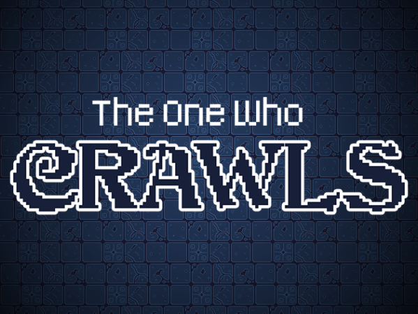 THE ONE WHO&nbsp;CRAWLS